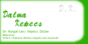 dalma kepecs business card